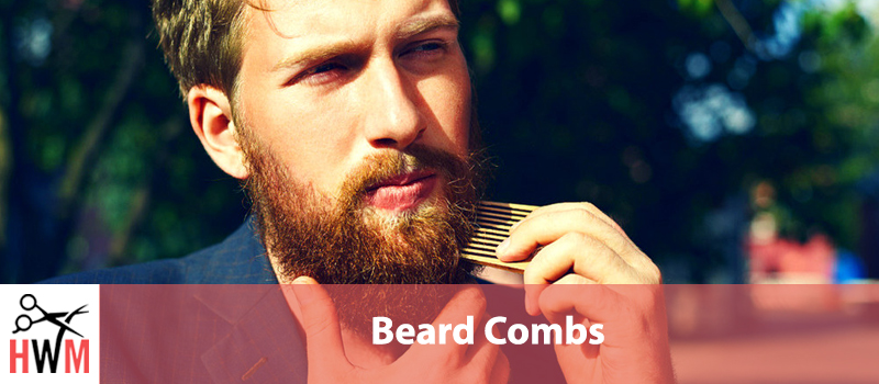 8 Best Beard Combs of 2019