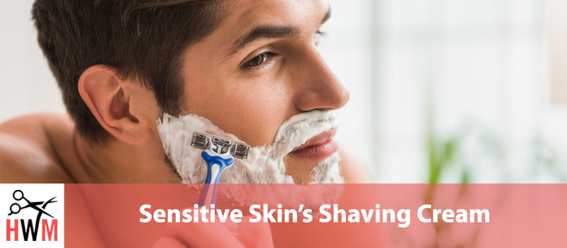 8 Best Shaving Creams for Sensitive Skin