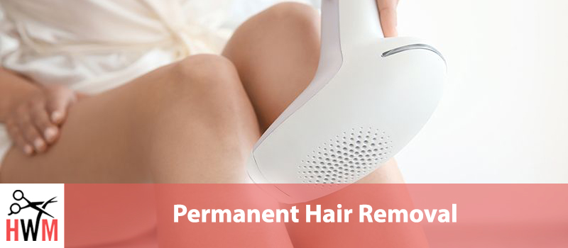 Permanent Hair Removal