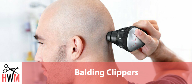 9 Best Balding Clippers for a Clean Cut