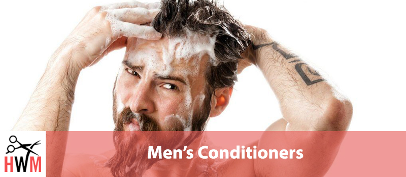 10 Best Men’s Conditioners of 2019