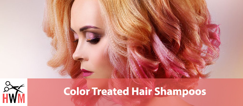 10 Best Shampoos for Color Treated Hair