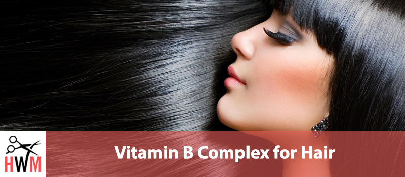 Vitamin B Complex for Hair