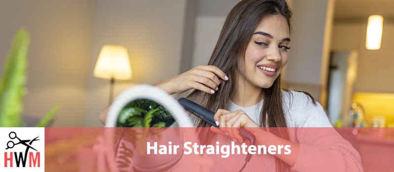 8 Best Hair Straighteners of 2019