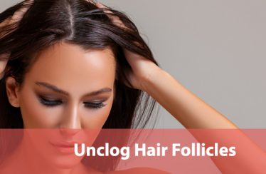 Unclog Hair Follicles