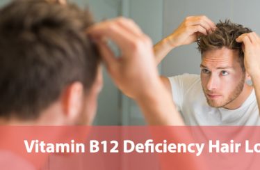 Vitamin B12 Deficiency Hair Loss
