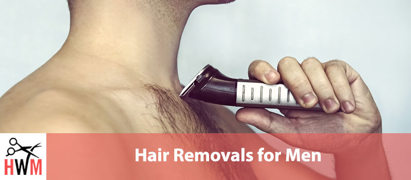 7 Best Hair Removal Methods for Men