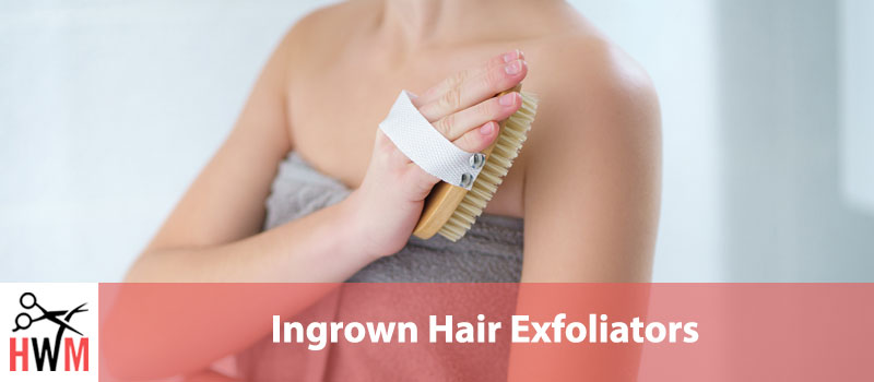 10 Best Exfoliators for Ingrown Hair