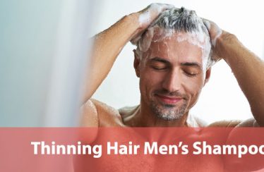 Thinning-Hair-Men’s-Shampoos