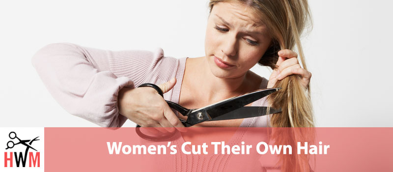 Cut Your Own Hair: Women’s Comprehensive Guide