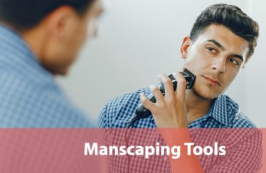 Best-Manscaping-Tools-and-Options