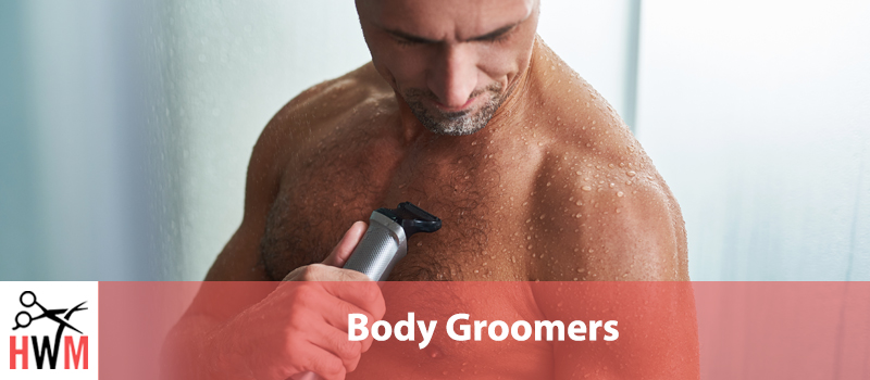 5 Best Body Groomers of 2020